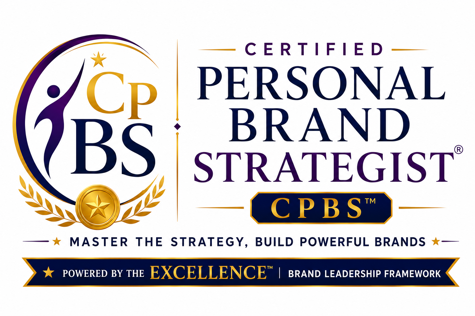Certified Personal Brand Strategist (CPBS™) - Powered by the EXCELLENCE Brand Leadership Framework